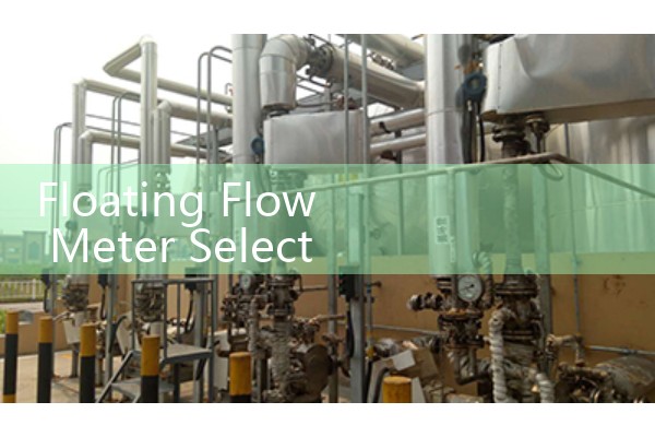 Floating Flow Meter Selection: Choosing Variable Area Gauges for Low-Viscosity Fluids